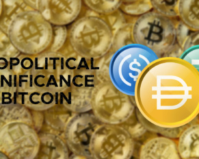 Bitcoin And Flat-Pegged Stablecoin And Their Geopolitical Significance  