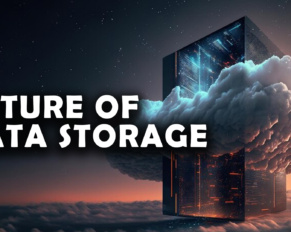 The Future of Data Storage Is Here. Where Are You?