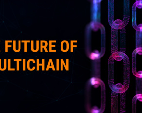 The Future of Multichain: Scalability and Interoperability